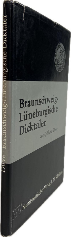 Duve, G.


Dicktaler-Prägungen 1544 - 1679 (zur Zeit der Löser-Schaustück-Aus...