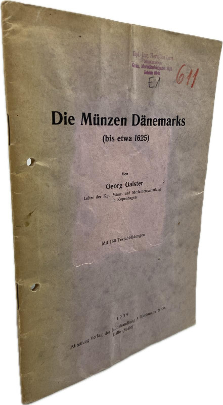 Galster, G.


Die Münzen Dänemarks (bis etwas 1625). Halle an der Saale 1939....