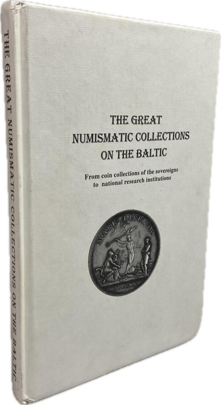 Jensen, J. S. / Smekalova. T. N.


The Great Numisamtic Collections on the Ba...