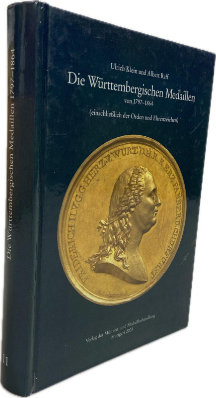 Klein, U. / Raff, A.


Die Württembergischen Medaillen von 1797 - 1864 (einsc...