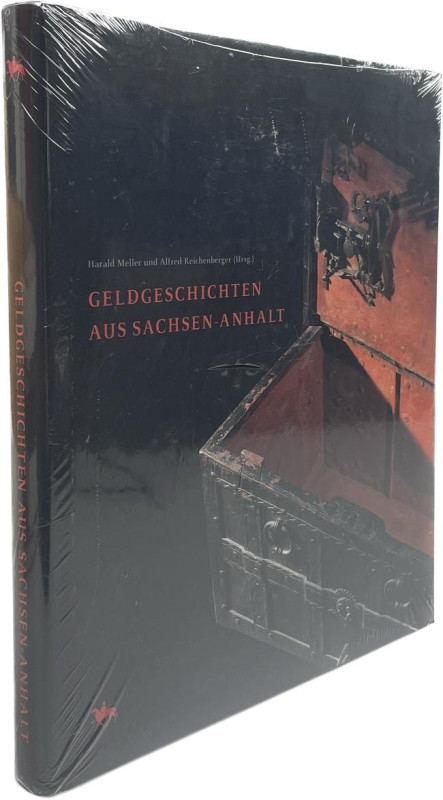 Meller, H. / Reichenberger, A. (Hrsg.).


Geldgeschichten aus Sachsen-Anhalt....