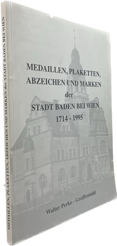 Perko-Greiffenbühl, W.


Medaillen, Plaketten, Abzeichen und Marken der Stadt...