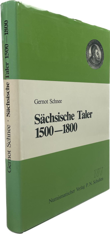 Schnee, G.


Sächsische Taler 1500-1800 und Abschläge von Talerstempeln in Go...