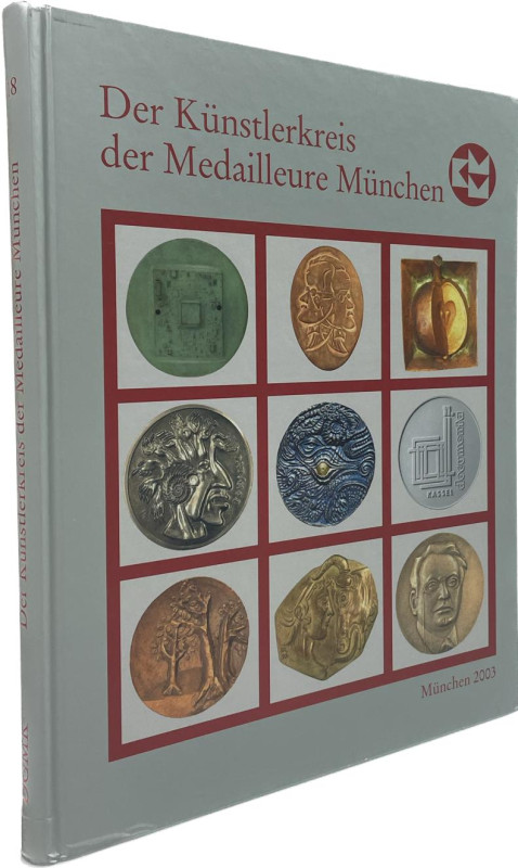 Wesche, M.


Der Künstlerkreis der Medailleure München 1988-2003. München 200...