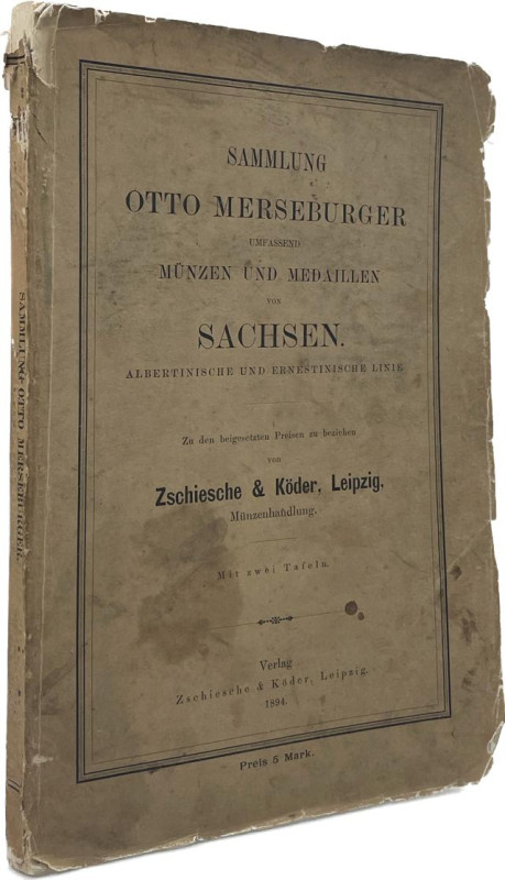 Zschiesche & Köder.


Sammlung Otto Merseburger umfassend Münzen und Medaille...