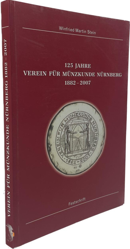 Verein für Münzkunde Nürnberg.


Stein, W.M. (Hrsg.). 125 Jahre Verein für Mü...