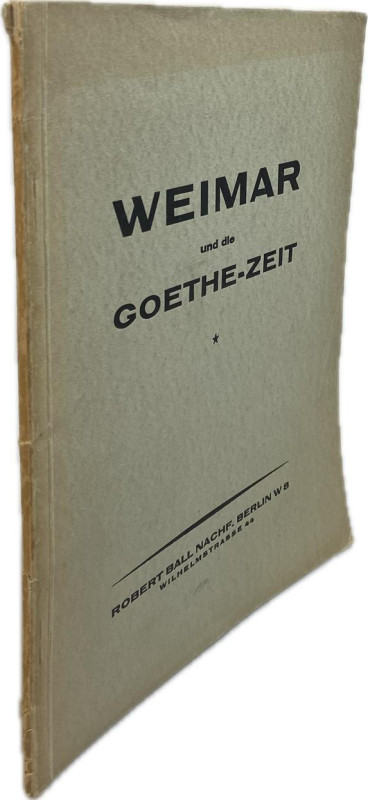 Ball, R., Berlin. Auktion 3 vom 28.04.1930.


Weimar und die Goethe-Zeit. 653...