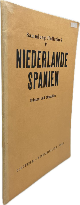 Dorotheum, Wien. Auktion vom 22.11.1957.


Slg. Hollschek V. Niederlande, Spa...