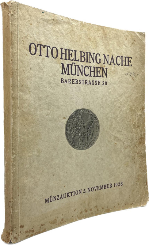 Helbing Nachf., O., München. Auktion 54 vom 05.11.1928.


Slg. Seif. Gefürste...