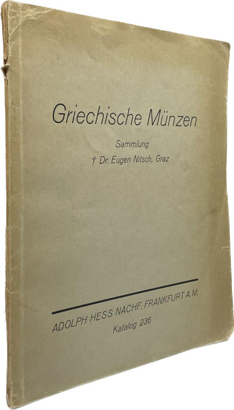 Hess Nachf., A., Frankfurt a.M. Auktion 236 vom 03.04.1939.


Slg. Dr. Eugen ...