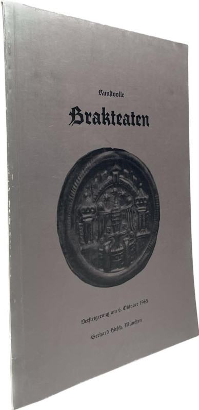 Hirsch, G., München. Auktion vom 06.10.1965.


Kunstvolle Brakteaten. 173 Nrn...