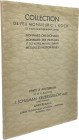Schulman, J., Amsterdam. Auktion vom 10.05.1932.


Catalogue d'une collection de monnaies et médailles de Feu monsieur C.J. Koch et autres. Monnaie...