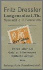 Deutschland - Briefmarkennotgeld: LANGENSALZA, Fritz Dressler, Uhren und Gold, 10 Pf. Bayern Abschied Überdruck, in grünem Werbekarton mit Schlitz.