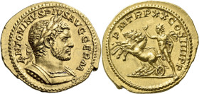 Caracalla augustus, 198 – 217. 

Aureus circa 217, AV 22 mm, 6.35 g. ANTONINVS PIVS AVG GERM Laureate and cuirassed bust r. Rev. P M TR P XX COS III...