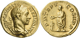 Severus Alexander, 222 – 235. 

Aureus 226, AV 19 mm, 6.82 g. IMP C M AVR SEV – ALEXAND AVG Laureate, draped and cuirassed bust r. Rev. P M TR P V –...
