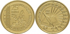 Belgien: 25 Euro 2017, 1/10 Unze Vertrag von Maastricht. 3,11 g, 999/1000 Gold, in Kapsel und Holzetui, Auflage nur 750 Stück, Proof - polierte Platte...