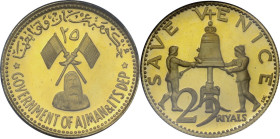 United Arab Emirates - Ajman. Rashid Bin Hamad al-Naimi (1928-1981). 25 Riyals 1971 issued for the Save Venice campaign, struck in proof grade and in ...