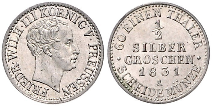 Brandenburg/-Preußen. 
Friedrich Wilhelm III. 1797-1840. 1/2 Silbergroschen 183...