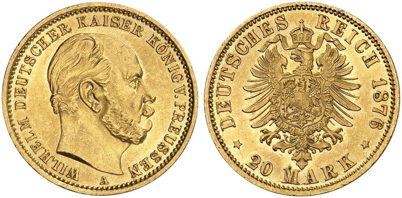 PREUSSEN. Wilhelm I., 1861-1888. J. 246 A, EPA 20/30 

20 Mark 1876 A. winz. K...