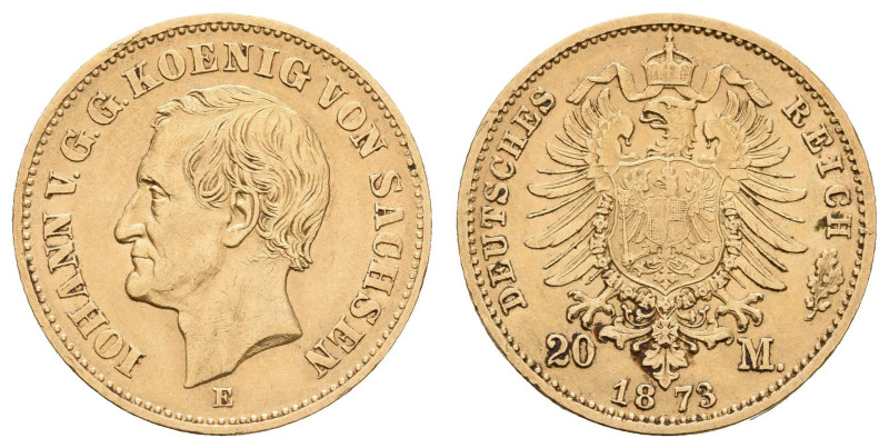 Goldmünzen des Kaiserreichs Sachsen
 20 Mark, 1873, Johann, kl. Rf., ss. J. 259...