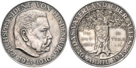 POLITIKER, Deutscher Reichspräsident, Silbermed. 1930 von O.Glöckler. 5 Jahre Reichspräsident. Rd.Preuss. Staatsm ünze Silber 900 fein. 24,98g; 36mm....