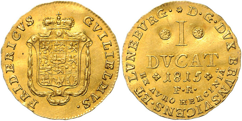 BRAUNSCHWEIG-LÜNEBURG, Friedrich Wilhelm, 1806-1815, Harzgolddukat 1815 FR. 3,47...