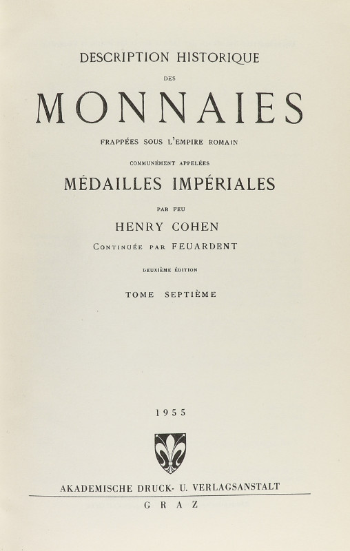 NUMISMATIC BOOKS
Cohen, Henry. DESCRIPTION HISTORIQUE DES MONNAIES FRAPPÉES SOU...