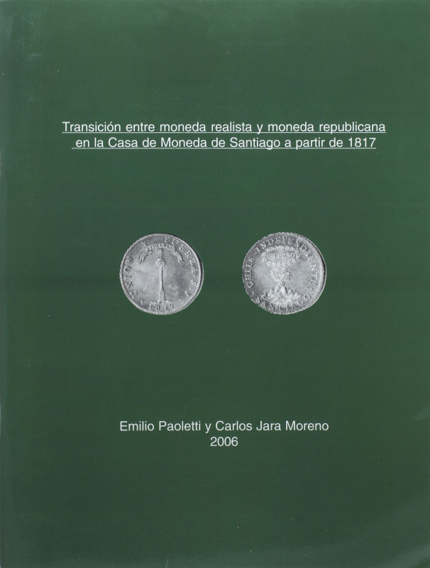 NUMISMATIC BOOKS
Paoletti, E. y Jara Moreno, C
 TRANSICIÓN ENTRE MONEDA REALIS...