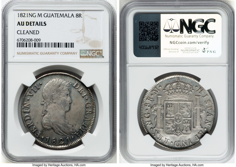 Ferdinand VII 8 Reales 1821 NG-M AU Details (Cleaned) NGC, Nueva Guatemala mint,...