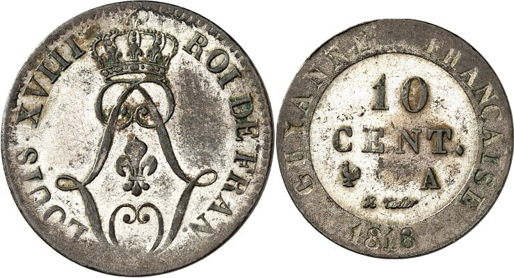 FRANZ. GUYANA. 
Colonie de Cayenne. 
10 Centimes 1818 A. KM&nbsp; A 1. . 

...