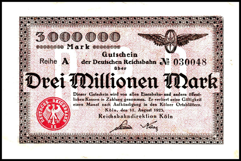 REICHSBAHN. 
Köln, Reichsbahndirektion. 3 Mio.Mark Reihe A. Mü.-G. 013.3. . 
...