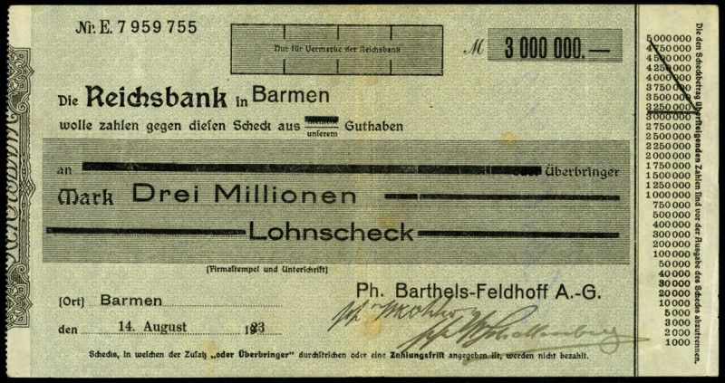 RHEINLAND. 
Barmen, Pf.Bartels-Feldhoff-AG. 3 Mio. Mark 14.8.1923 Lohnscheck a....