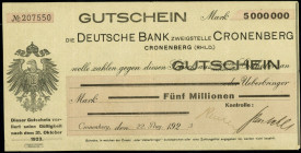 RHEINLAND. 
Cronenberg, Deutsche Bank Zweigstelle Cronenberg. 5 Mio.Mark 22.8.1923 -31.10.1923. v.E 269.8. . 


III