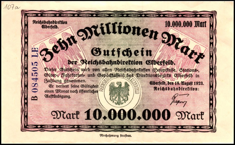 RHEINLAND. 
Elberfeld, Reichsbahndirektion. 10 Mio.Mark 18.8.1923 -30.9.1923. v...