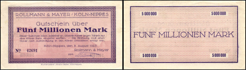 RHEINLAND. 
Köln-Nippes, Rollmann & Mayer. 2, 5 Mio. Mark 8.8.1923 (2). v.E. 88...