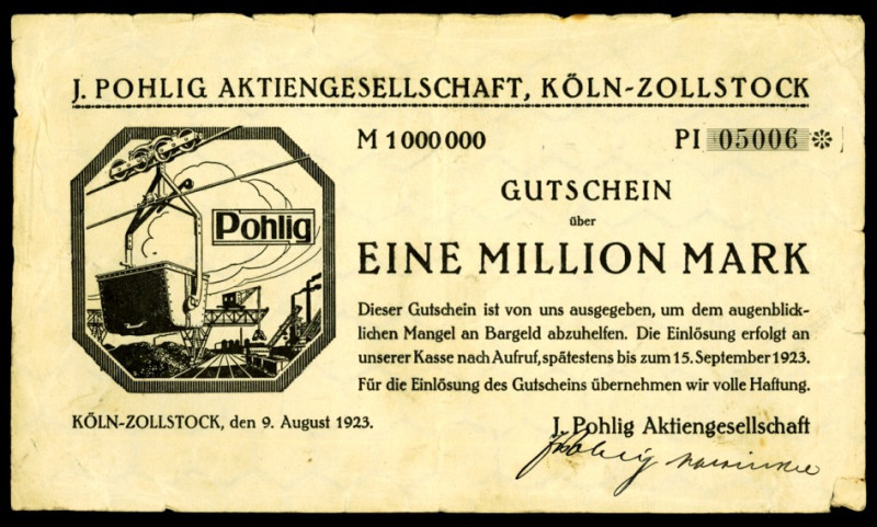 RHEINLAND. 
Köln-Zollstock, J.Pohlig, Aktienges.(Transport). 1 Mio. Mk. 9.8.192...