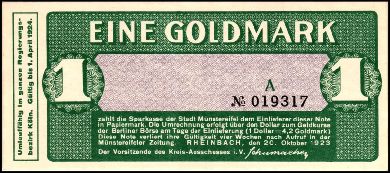 RHEINLAND. 
Rheinbach, Kreis. 1 Goldmark 20.10.1923. v.E. 1155.1, Mü. 9. . 

...