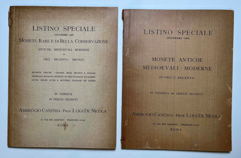 CANESSA A., DE NICOLA L. Lotto di due cataloghi.

Roma, novembre 1948. Listino...