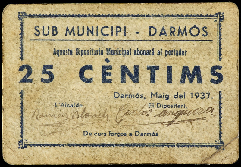 25 Cèntims. Maig 1937. Sub Municipi de DARMÓS. Cartón. (Sucio). ESCASO. AT-908. ...