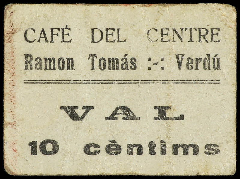 Val 10 Cèntims. CAFÉ DEL CENTRE. RAMON TOMÁS. VERDÚ. Cartón. RARO. L-No cat; RGH...