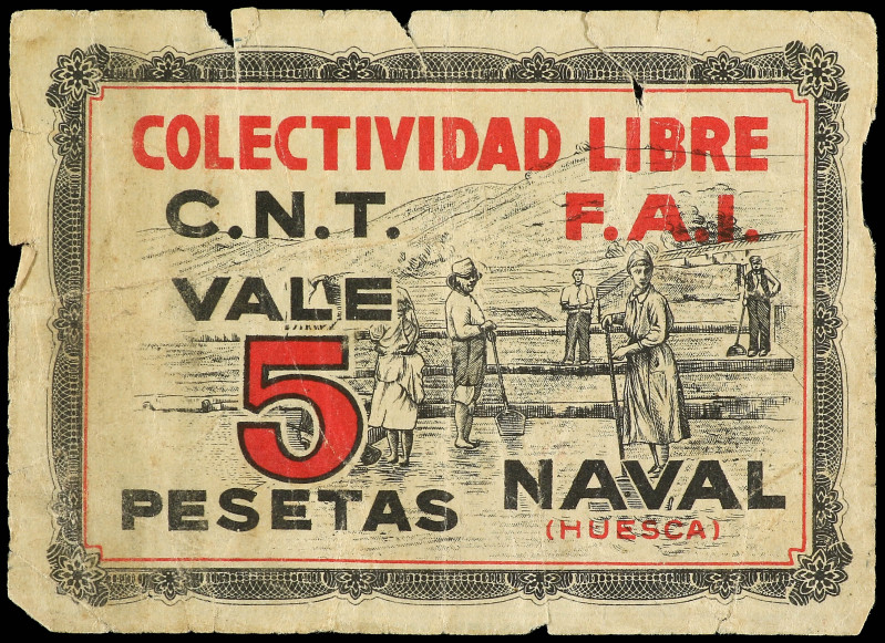 5 Pesetas. COLECTIVIDADA LIBRE C.N.T F.A.I. NAVAL (Huesca). (Roturas). RGH-3813....