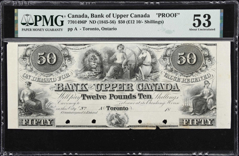 CANADA. Bank of Upper Canada. 50 Dollars, ND (1845-56). CH# 770-14-96P. Proof. P...