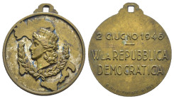 Medaglia Repubblica Italiana 2 Giugno 1946 - Ae - Gr. 4,87 - mm 22

BB

SPEDIZIONE SOLO IN ITALIA - SHIPPING ONLY IN ITALY