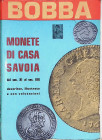Bobba - Monete di Casa Savoia - XI-XIX secolo