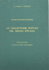 Gaggero/Mondolfo - Storia Postale Italiana - Le collettorie postali del Regno d'Italia - Catalogo dei Bolli e degli annullamenti