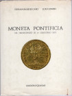 BALBI DE CARO, LONDEI - Moneta pontificia da Innocenzo XI a Gregorio XVI - Roma 1984 Quasar Ed. - pp. 288, ill. nel testo