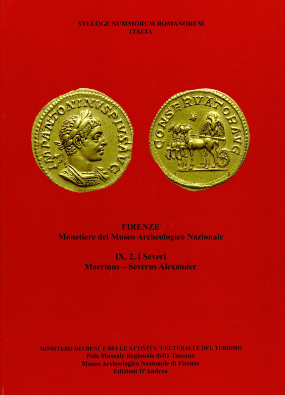 A.A.V.V. – Sylloge Nummorum Romanorum Italia. vol. IX. 2. Firenze Monetiere del ...