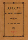 RATTO R. - Lugano, 10 – Giugno, 1926. ( Collezione Gavazzi.) Duplicati di un Museo straniero parte seconda. Monete di zecche italiane; Etruria – Sommi...