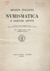 AA.-VV. - Rivista Italiana di Numismatica. I Trimestre 1941. unico pubblicato. Milano, 1941. Indice. Laffranchi L. Le monete legionari dell'Imperatore...
