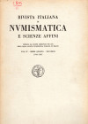 AA. - VV. - Rivista Italiana di Numisamtica 1944-1947. Milano, 1947. Indice, Luciani S. Note sulla monetazione di Thuri con tavola.- Pagani A. Le mone...